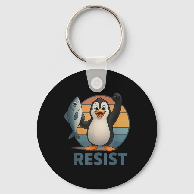 Resist Penguin Activism Penguins Protest Against T Key Ring (Front)