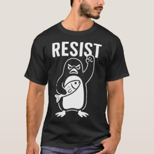 Resist Penguin Activism Protest Graphic Grunge Sty T-Shirt