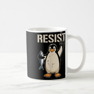 Resist Penguin Activism Women Men Coffee Mug
