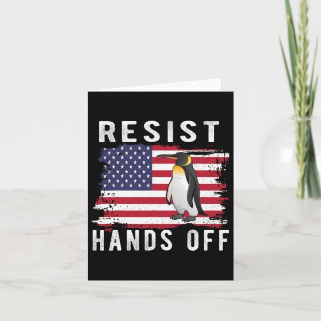 Resist Penguin Hands Off Funny Us Flag  Card (Front)