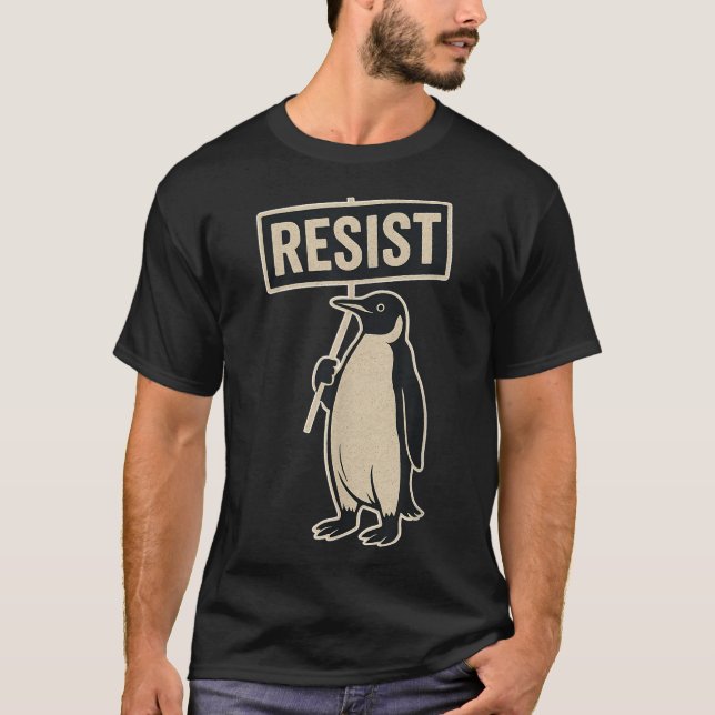 Resist Penguin Protest Against Tariffs Funny Graph T-Shirt (Front)