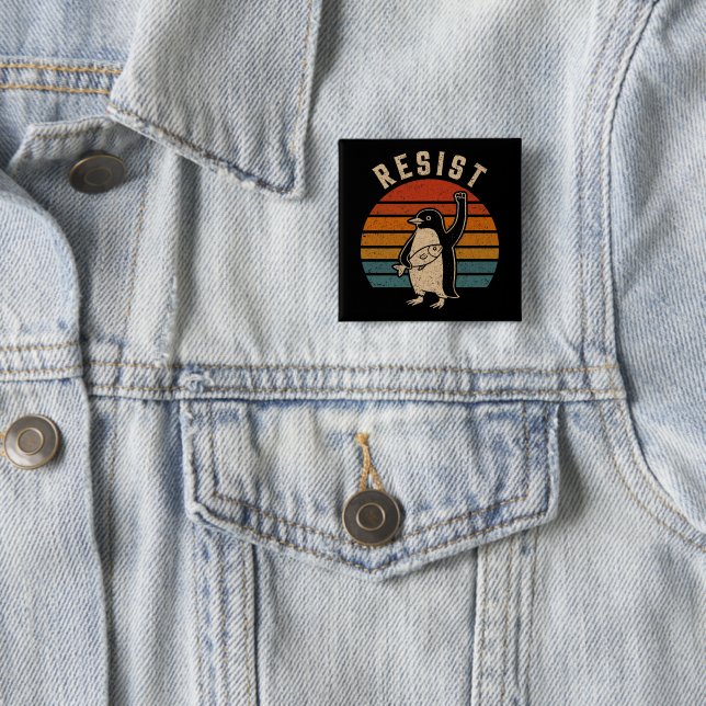 Resist Penguins Protest Against Tariffs 15 Cm Square Badge (In Situ)