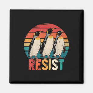 Resist Penguins Protest Against Tariffs Penguin Re Magnet