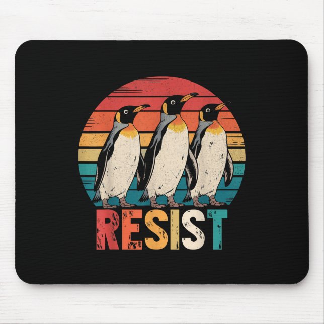 Resist Penguins Protest Against Tariffs Penguin Re Mouse Pad (Front)
