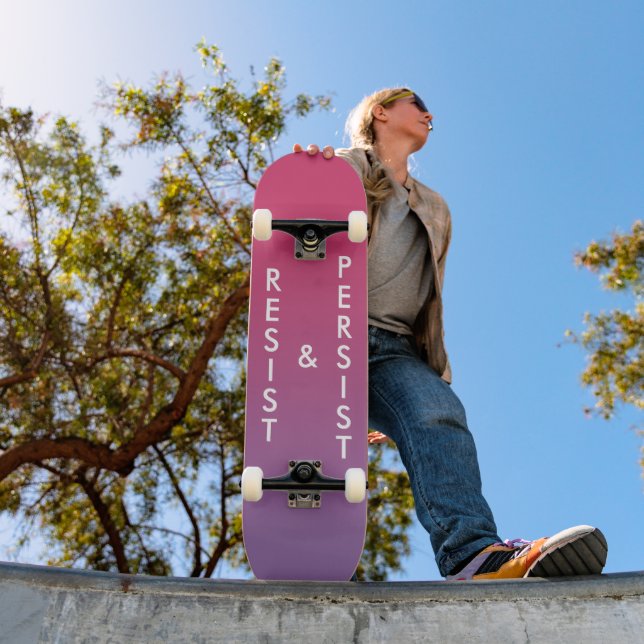 Resist & Persist bold text pink to purple gradient Skateboard (Outdoor 1)