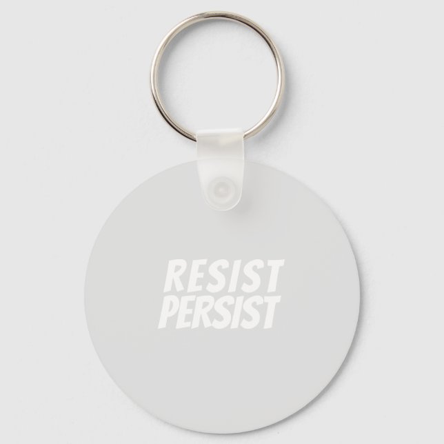 "resist / persist" light grey white - key ring (Front)