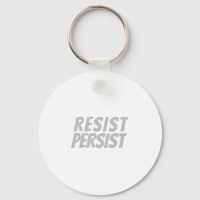 "resist / persist" light grey white - key ring (Front)