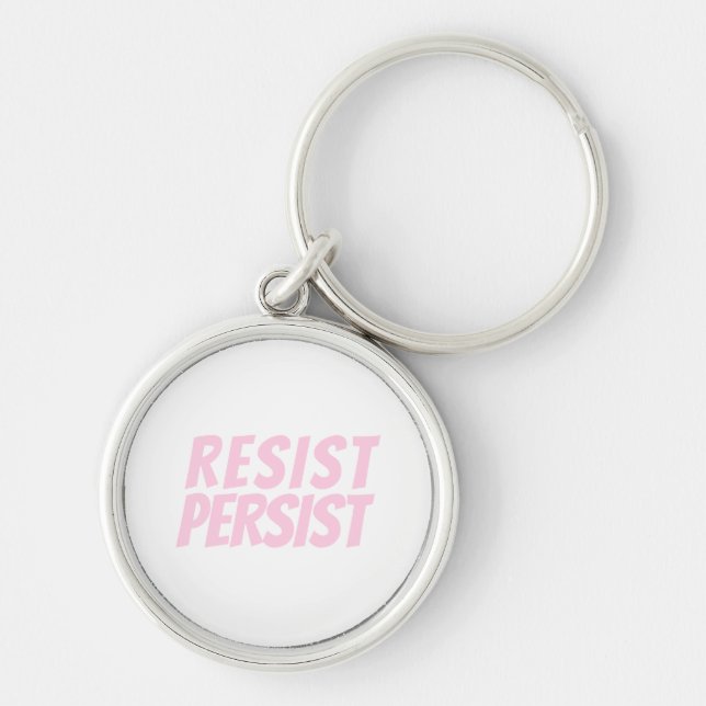 "resist persist" light pink white key ring (Front)
