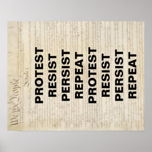 Resist Persist Repeat Constitution Protest Poster