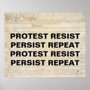 Resist Persist Repeat Constitution Protest Poster