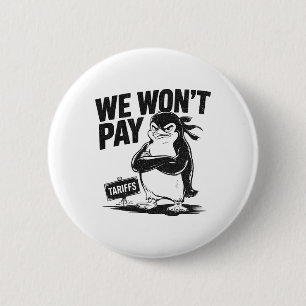 Resist Political Injustice Funny Politics Penguin  6 Cm Round Badge