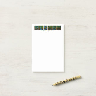 Resist Post-it Notes