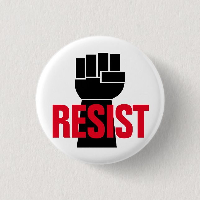 Resist President Trump - Anti Trump Black Fist 3 Cm Round Badge (Front)