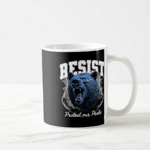 Resist Protect Our Parks Us National Parks Alt Us Coffee Mug