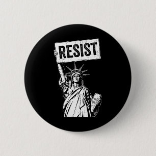 Resist Protest Anti Political Protest  6 Cm Round Badge