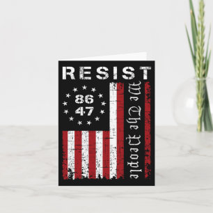 Resist Protest We The People 8647 86 47 Flag Prote Card