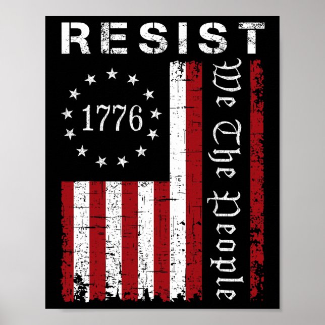 Resist Protest We The People Flag Protest Save Dem Poster (Front)