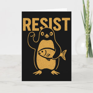Resist Rebel Penguin Protest Against Tariffs Resis Card