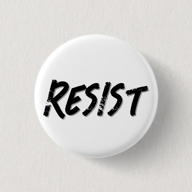 Resist Resistance  3 Cm Round Badge (Front)