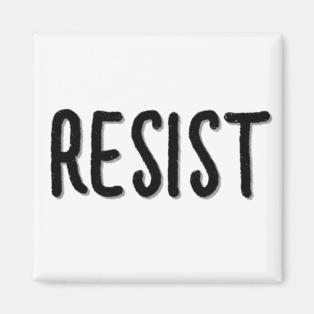 Resist Resistance  Magnet (Front)