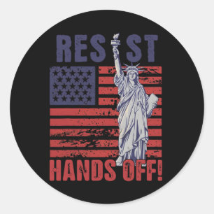 Resist Resistance Statue Of Liberty Hands Off Prot Classic Round Sticker