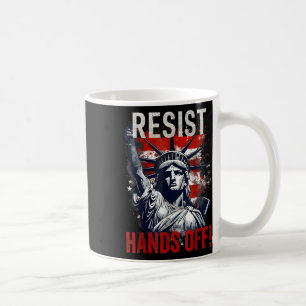Resist Resistance Statue Of Liberty Hands Off Prot Coffee Mug