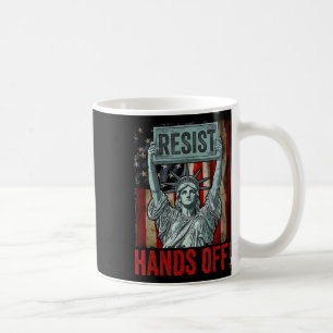 Resist Resistance Statue Of Liberty Hands Off Prot Coffee Mug