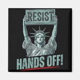 Resist Resistance Statue Of Liberty Hands Off Prot Magnet