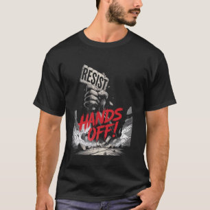 Resist Resistance Statue of Liberty Hands Off Prot T-Shirt
