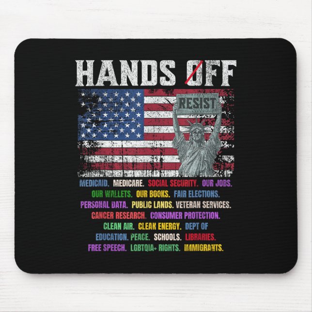 Resist Resistance Usa Statue Of Liberty Hands Off  Mouse Pad (Front)