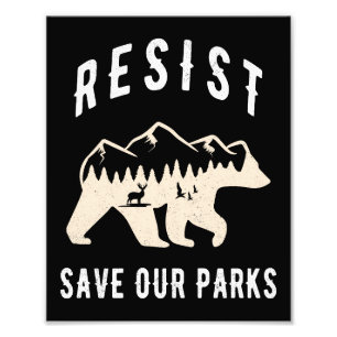 Resist Save Our Parks Alt US National Parks Bear Photo Print