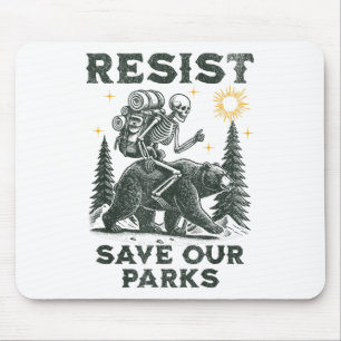 Resist Save Our Parks Alt Us National Parks Bear T Mouse Pad