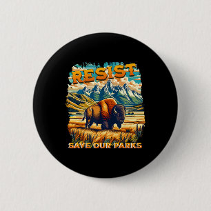 Resist Save Our Parks Alt Us National Parks Bison 6 Cm Round Badge