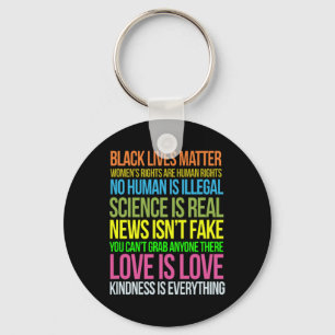 Resist Shirt Kindness Is Everything Black Lives Lo Key Ring