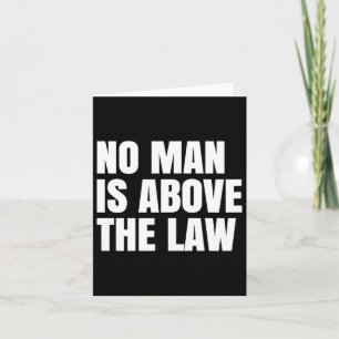 Resist Shirt No Man Is Above The Law Shirt America Card
