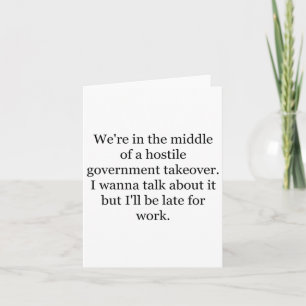 Resist Shirt We're In The Middle Hostile Governmen Card