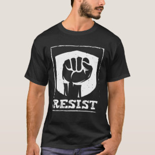 Resist Social Justice Human Rights Racial Equality T-Shirt