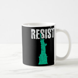 Resist Statue Of Liberty 1 Coffee Mug