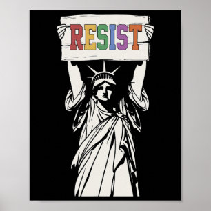 Resist Statue Of Liberty Peace Kindness Trump Huma Poster