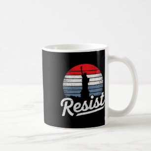 Resist Statue Of Liberty Save Democracy Free Speec Coffee Mug
