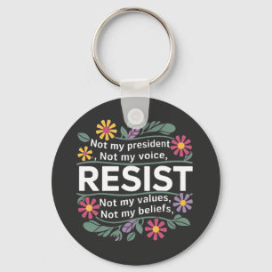Resist Subtle Anti Trump Floral Botanical Protest Key Ring