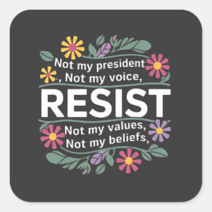 Resist Subtle Anti Trump Floral Botanical Protest  Square Sticker