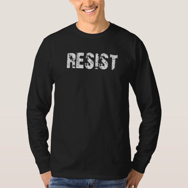 Resist   T-Shirt (Front)