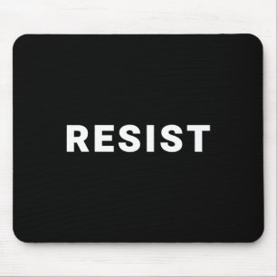 Resist Tee Shirt Anti Trump Mouse Pad
