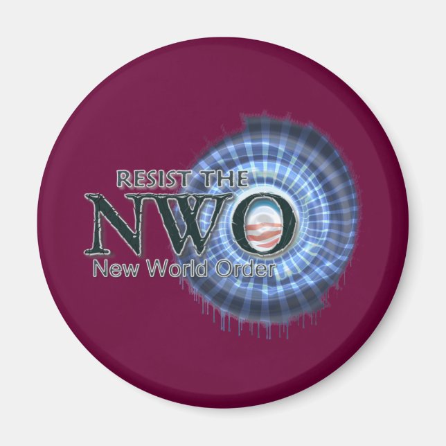 Resist the NWO Magnet (Front)