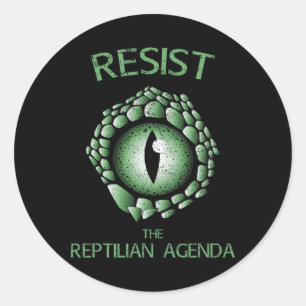 Resist The Reptile Agenda Conspiracy Theory Classic Round Sticker