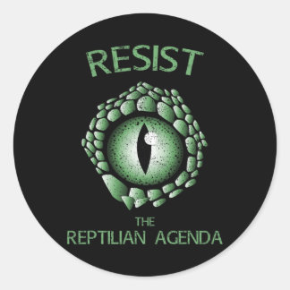Resist The Reptile Agenda Conspiracy Theory  Classic Round Sticker