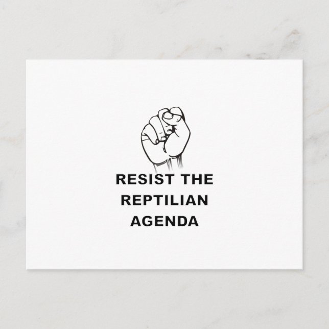 Resist The Reptilian Agenda Postcard (Front)