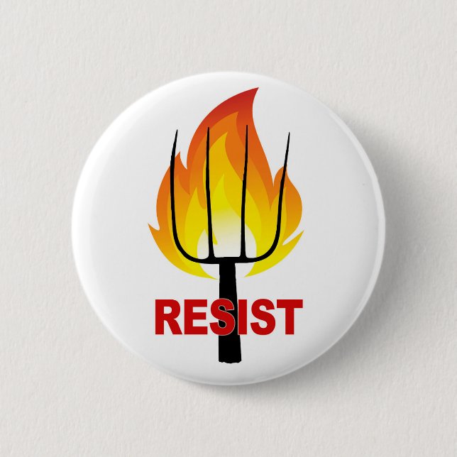 Resist Torch and Pitchfork 6 Cm Round Badge (Front)