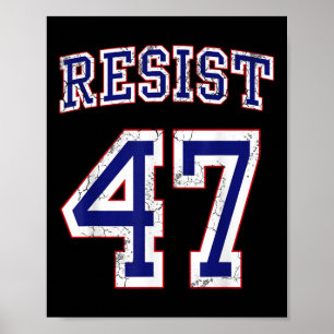 Resist Trump 47 Retro Distressed Graphic  Poster